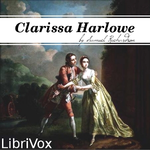 Clarissa Harlowe, or the History of a Young Lady - Volume 5 - Samuel Richardson - Free Audio Books Online Audiobooks in English