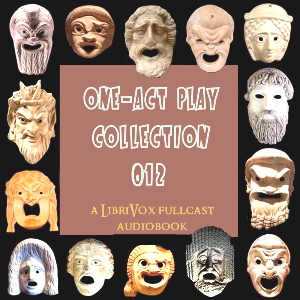 One-Act Play Collection 012 - Various - Free Audio Books Online Audiobooks in English