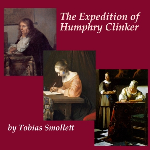 The Expedition of Humphry Clinker - Tobias Smollett - Free Audio Books Online Audiobooks in English