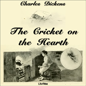 The Cricket on the Hearth - Charles Dickens - Free Audio Books Online Audiobooks in English