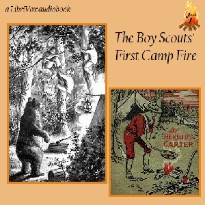 The Boy Scouts First Camp Fire - St. George Henry Rathborne - Free Audio Books Online Audiobooks in English