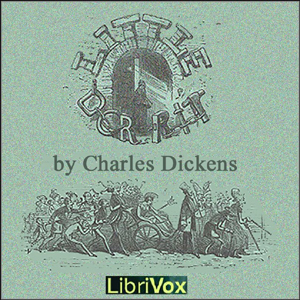 Little Dorrit (Version 2) - Charles Dickens - Free Audio Books Online Audiobooks in English