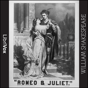 Romeo and Juliet (version 3) - William Shakespeare - Free Audio Books Online Audiobooks in English
