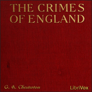 The Crimes of England - G. K. Chesterton - Free Audio Books Online Audiobooks in English