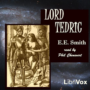 Lord Tedric (version 2) - E. E. Smith - Free Audio Books Online Audiobooks in English
