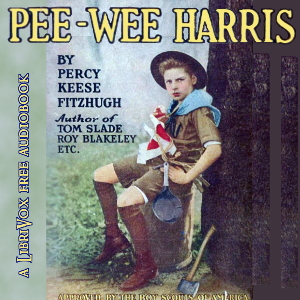 Pee-Wee Harris (Version 2) - Percy Keese Fitzhugh - Free Audio Books Online Audiobooks in English