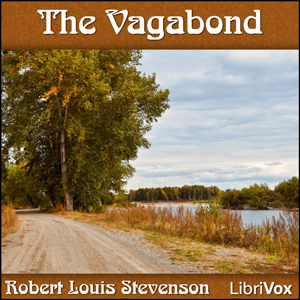 The Vagabond - Robert Louis Stevenson - Free Audio Books Online Audiobooks in English