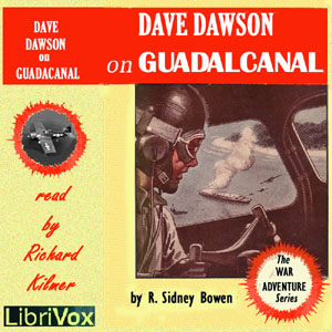 Dave Dawson on Guadalcanal - Robert Sidney Bowen - Free Audio Books Online Audiobooks in English