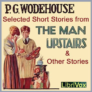 Selected Short Stories. - P. G. Wodehouse - Free Audio Books Online Audiobooks in English