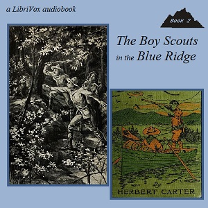 The Boy Scouts in the Blue Ridge - St. George Henry Rathborne - Free Audio Books Online Audiobooks in English