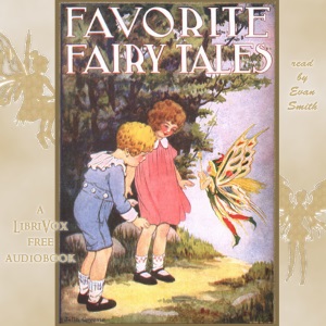 Favorite Fairy Tales - Logan Marshall - Free Audio Books Online Audiobooks in English
