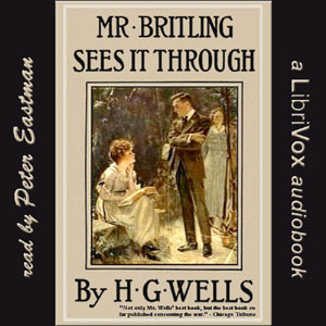 Mr. Britling Sees It Through - H. G. Wells - Free Audio Books Online Audiobooks in English