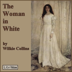 The Woman in White - Wilkie Collins - Free Audio Books Online Audiobooks in English