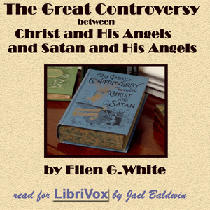 The Great Controversy - Ellen G. White - Free Audio Books Online Audiobooks in English