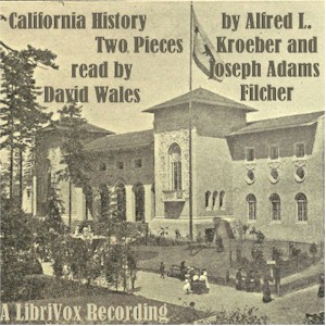 California History -- Two Pieces - Various - Free Audio Books Online Audiobooks in English
