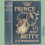 The Prince and Betty - P. G. Wodehouse - Free Audio Books Online Audiobooks in English