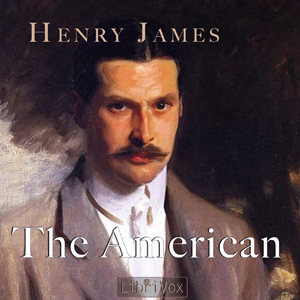 The American - Henry James - Free Audio Books Online Audiobooks in English