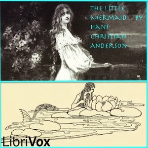 The Little Mermaid - Hans Christian Andersen - Free Audio Books Online Audiobooks in English
