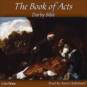 Bible (DBY) NT 05: Acts - Darby Bible - Free Audio Books Online Audiobooks in English