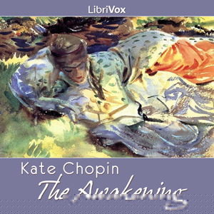 The Awakening (version 2) - Kate Chopin - Free Audio Books Online Audiobooks in English