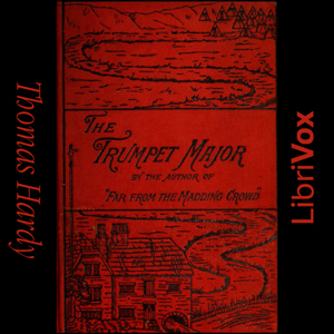 The Trumpet Major - Thomas Hardy - Free Audio Books Online Audiobooks in English