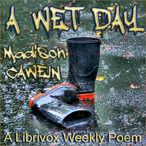 A Wet Day - Madison Cawein - Free Audio Books Online Audiobooks in English