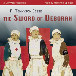 The Sword of Deborah - F. Tennyson Jesse - Free Audio Books Online Audiobooks in English