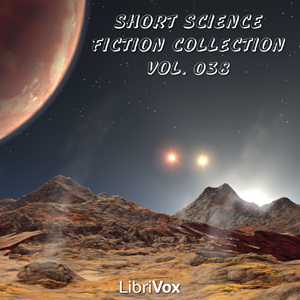 Short Science Fiction Collection 038 - Various - Free Audio Books Online Audiobooks in English