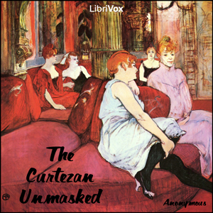 The Curtezan Unmasked - Anonymous - Free Audio Books Online Audiobooks in English