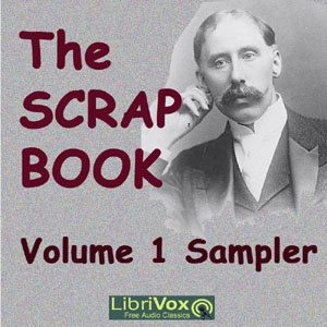 The Scrap Book (volume 1) Sampler - Various - Free Audio Books Online Audiobooks in English