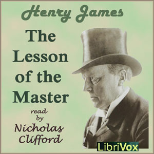 The Lesson of the Master - Henry James - Free Audio Books Online Audiobooks in English
