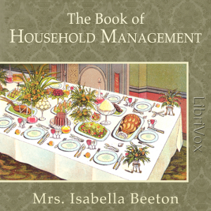 The Book of Household Management - Mrs. Isabella Beeton - Free Audio Books Online Audiobooks in English