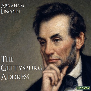 The Gettysburg Address 150th Anniversary - Abraham Lincoln - Free Audio Books Online Audiobooks in English