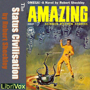 The Status Civilization - Robert Sheckley - Free Audio Books Online Audiobooks in English