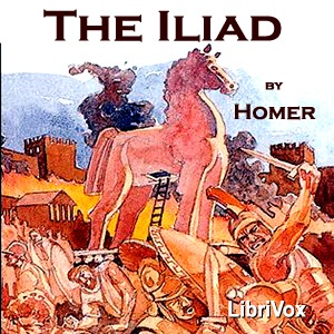 The Iliad (Pope Translation) - Homer - Free Audio Books Online Audiobooks in English
