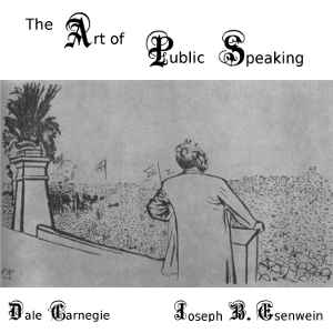 The Art of Public Speaking - Joseph Berg Esenwein - Free Audio Books Online Audiobooks in English
