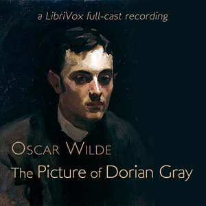 The Picture of Dorian Gray (version 2 dramatic reading) - Oscar Wilde - Free Audio Books Online Audiobooks in English