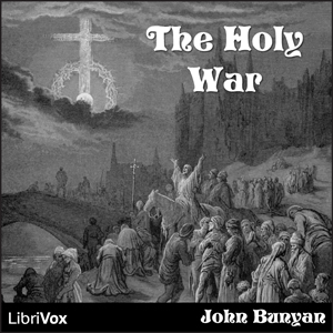 The Holy War - John Bunyan - Free Audio Books Online Audiobooks in English