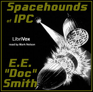 Spacehounds of IPC - E. E. Smith - Free Audio Books Online Audiobooks in English