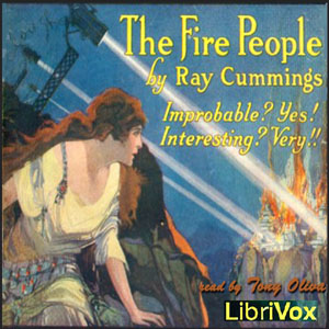The Fire People - Ray Cummings - Free Audio Books Online Audiobooks in English