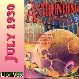 Astounding Stories 07, July 1930 - Undefined - Free Audio Books Online Audiobooks in English