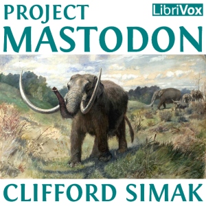 Project Mastodon - Clifford D. Simak - Free Audio Books Online Audiobooks in English