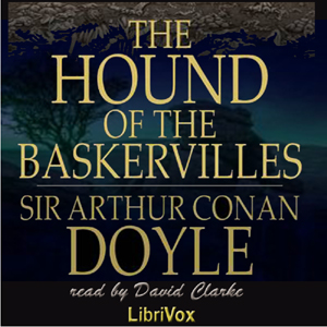 The Hound of the Baskervilles (version 4) - Sir Arthur Conan Doyle - Free Audio Books Online Audiobooks in English
