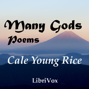 Many Gods - Cale Young Rice - Free Audio Books Online Audiobooks in English