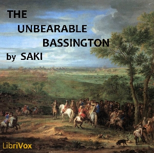 The Unbearable Bassington - Saki - Free Audio Books Online Audiobooks in English