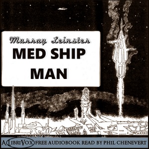 Med Ship Man (version 2) - Murray Leinster - Free Audio Books Online Audiobooks in English