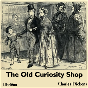 The Old Curiosity Shop - Charles Dickens - Free Audio Books Online Audiobooks in English