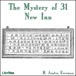 The Mystery of 31 New Inn - R. Austin Freeman - Free Audio Books Online Audiobooks in English