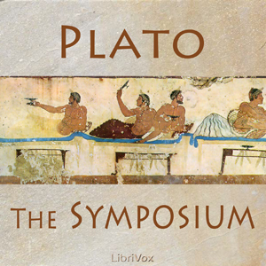 The Symposium - Plato - Free Audio Books Online Audiobooks in English