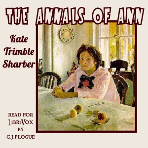 The Annals of Ann - Kate Trimble Sharber - Free Audio Books Online Audiobooks in English